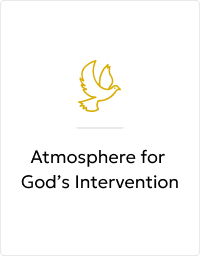 Atmosphere for God’s Intervention